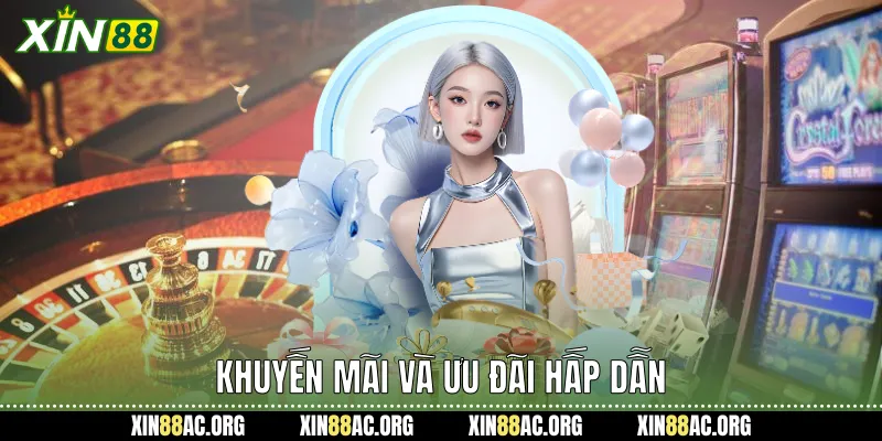 Khuyến mãi và ưu đãi hấp dẫn