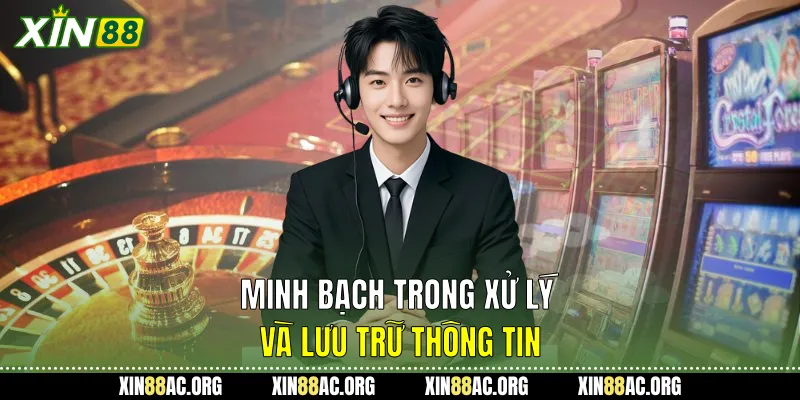 Minh bạch trong xử lý và lưu trữ thông tin